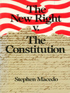 The New Right v. the Constitution eBook The New Right v. the Constitution eBook